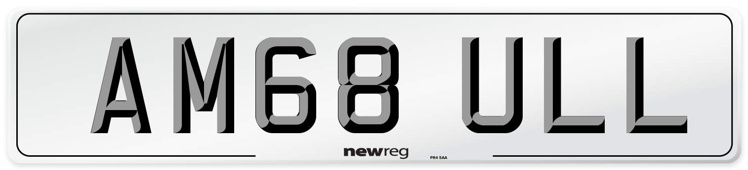 AM68 ULL Number Plate from New Reg